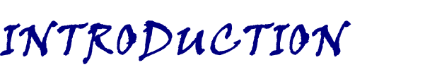 INTRODUCTION